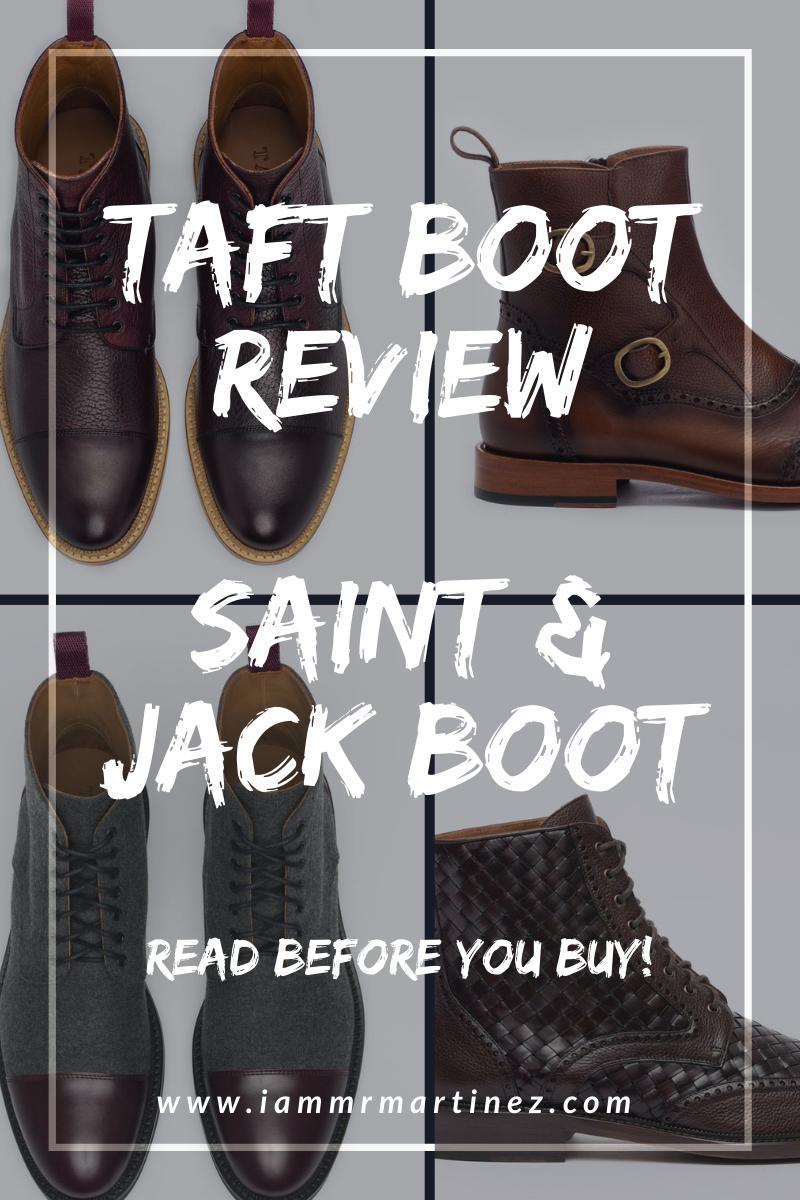 Taft Clothing Boot Review (Saint & Jack Boot) | Are Taft Boots Worth The Price? Read Before You Buy!