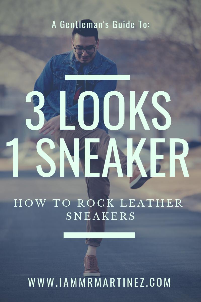 The Essential Leather Sneaker | 3 Ways To Wear Leather Sneakers This Spring ft. Mio Marino