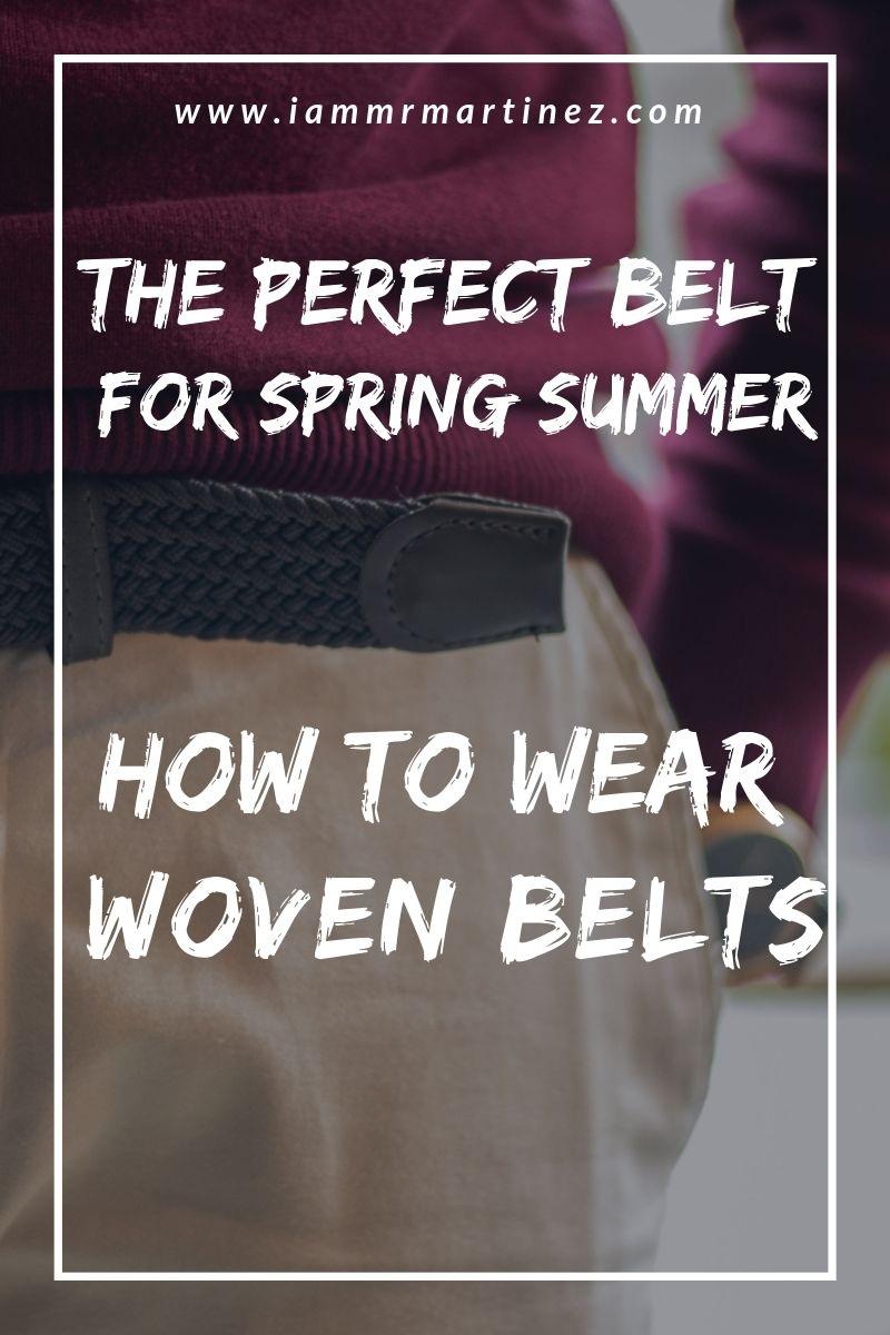 The Perfect Belts for Spring/Summer: Woven/Braided Belts