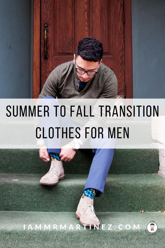 Summer To Fall Transition Clothes All Men Need In Their Wardrobe